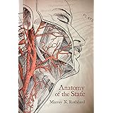 The Anatomy of the State (LvMI) (English Edition)