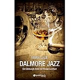 Talisker Blues Ein Schottland Krimi Von Der Isle Of Skye Nicht Nur Fur Whisky Fans Britcrime German Edition Ebook Laue Mara Amazon In Kindle स ट र Talisker Blues Ein Schottland Krimi Von Der Isle Of Skye Nicht Nur Fur Whisky Fans Britcrime German Edition Ebook Laue Mara Amazon In Kindle स ट र