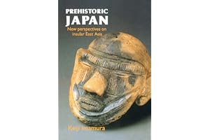 Prehistoric Japan: New Perspectives On Insular East Asia