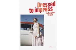 Dressed To Impress The Anonymous Project