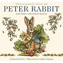 The Classic Tale of Peter Rabbit Hardcover : Potter, Beatrix