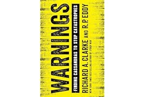 Warnings: Finding Cassandras to Stop Catastrophes