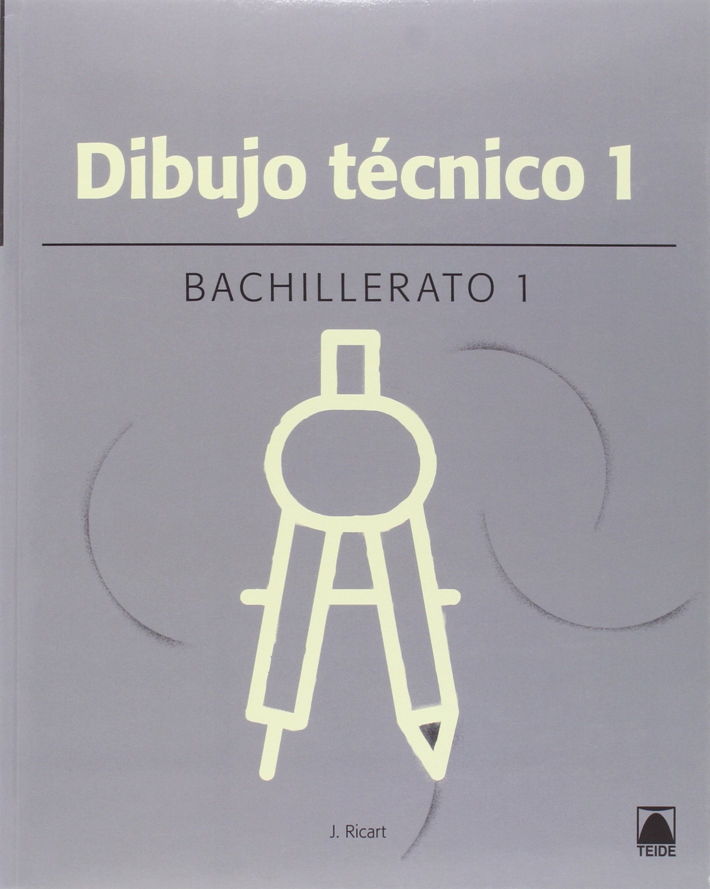 Dibujo técnico. Bachillerato