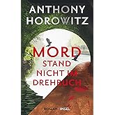 Mord stand nicht im Drehbuch: Kriminalroman | Der Autor unter Mordverdacht – ein raffiniertes Locked-Room-Mystery (Hawthorne