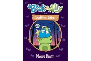 BEAK & ALLY 02 BEDTIME JITTERS (Beak & Ally, 2)