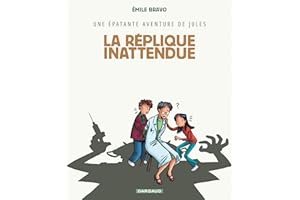 Une épatante aventure de Jules - Tome 2 - La Réplique inattendue