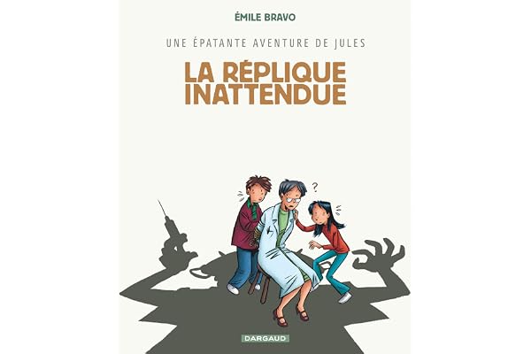Une épatante aventure de Jules - Tome 2 - La Réplique inattendue