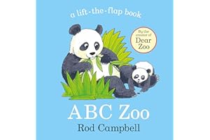 ABC Zoo: A lift-the-flap animal alphabet book from the creator of Dear Zoo