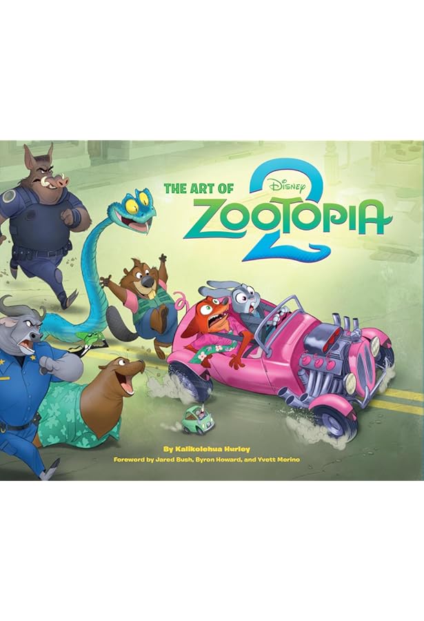 ART OF ZOOTOPIA HC : Julius, Jessica, Lasseter, John, Howard