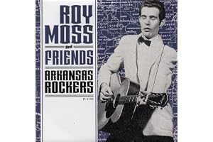 Arkansas Rockers - Roy Moss And Friends