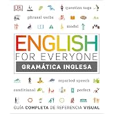 English for Everyone - Gram&aacute;tica inglesa: Gu&iacute;a completa de referencia visual (Aprender ingl&eacute;s)