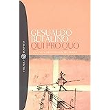 Qui pro quo (Tascabili. Romanzi e racconti Vol. 849)
