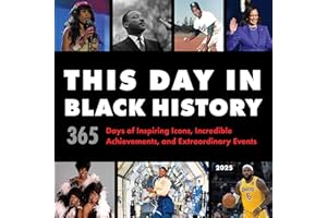 2025 This Day in Black History Wall Calendar: 365 Days of Inspiring Icons, Incredible Achievements, and Extraordinary Events
