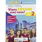 Viens encore avec nous! Livre élève et cahier d'exercices. Per la Scuola media. Con e-book. Con espansione online. Con Libro: