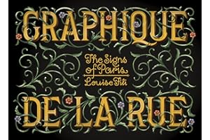 Graphique de la Rue: The Signs of Paris