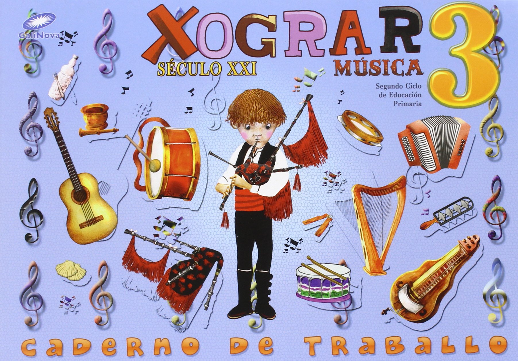 Século XXI, Xograr, música, 3 Educación Primaria. Caderno de exercicios