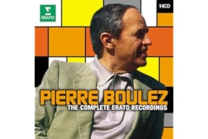 Pierre Boulez-the Complete Erato Recordings