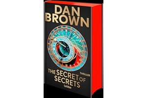 The Secret of Secrets: Robert-Langdon-Thriller | Dan Brown plus 3 extra Lesezeichen