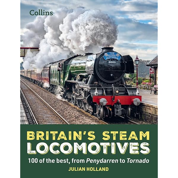 British Steam Locomotives 洋書 写真集 蒸気機関車の本 British Steam Locomotives: The Steam Trains of Great Britain Shown