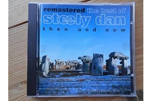 Then And Now - The Best Of Steely Dan