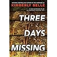 Three Days Missing