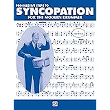 Progressive Steps to Syncopation for the Modern Drummer (Ted Reed Publications)