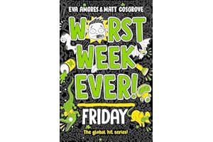 Worst Week Ever! Friday (Volume 5)