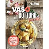 Vasocottura facile
