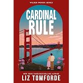 Cardinal Rule: The brand new series from the author of Mile High: 1 (Wilder Woods)