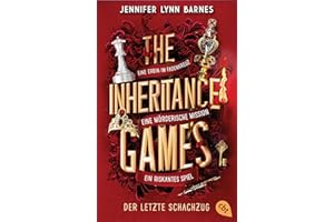 The Inheritance Games - Der letzte Schachzug: Das grandiose Finale der New-York-Times-Bestseller-Trilogie (Die The-Inheritance-Games-Reihe, Band 3)