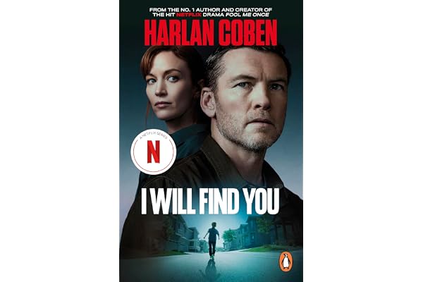 I Will Find You The bestselling crime thriller from the creator of the hit Netflix series Missing You
