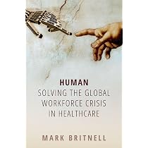 Human: Solving the global workforce crisis in healthcare: Amazon