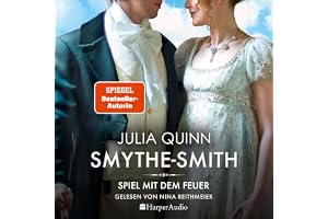 SMYTHE-SMITH. Spiel mit dem Feuer (ungekürzt)