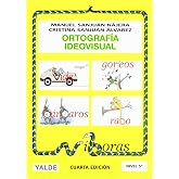 Ortografia Ideovisual. Nivel 5 (10-11 A&ntilde;