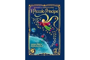 Il Piccolo Principe. Ediz. interattiva MinaLima