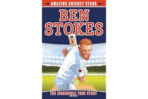 Ben Stokes: A new children’s sports biography book.: Book 1 (Amazing Cricket Stars)