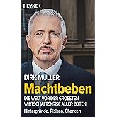 Machtbeben: Die Welt vor der größten Wirtschaftskrise aller Zeiten ─ Hintergründe, Risiken, Chancen