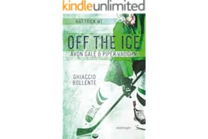 Off the ice: Ghiaccio bollente