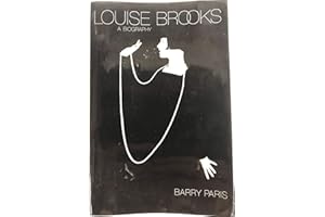 Louise Brooks: A Biography