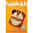 Sandwich: From the much-loved author of We All Want Impossible Things