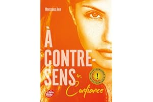 A contre-sens - Tome 4: Confiance