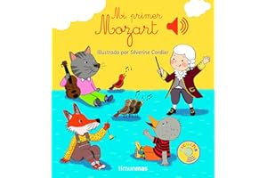 Mi primer Mozart (Libros con sonido) -Español
