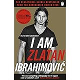 Buy I Am Football Zlatan Ibrahimovic Book Online At Low Prices In India I Am Football Zlatan Ibrahimovic Reviews Ratings Amazon In