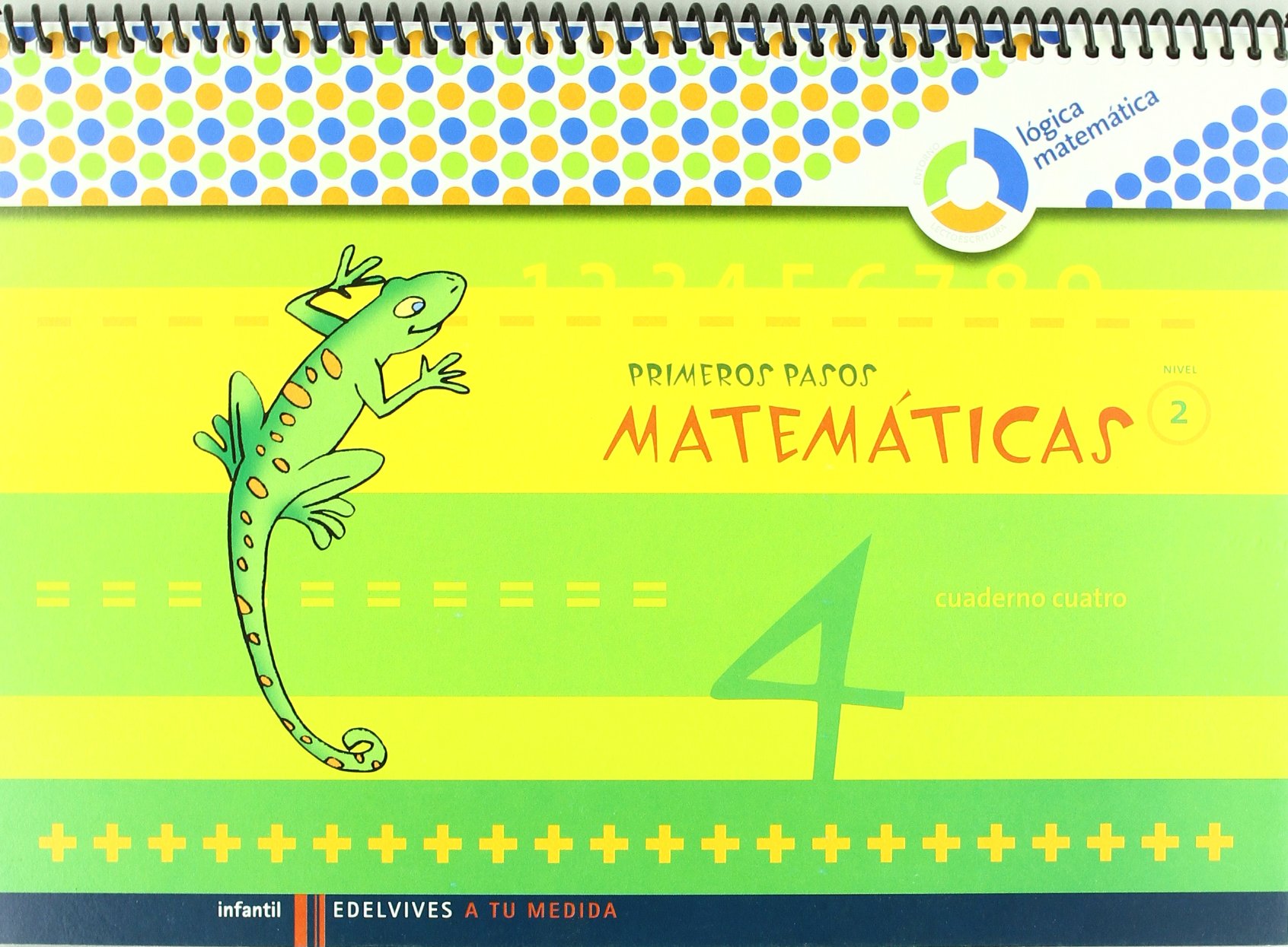 Primeros Pasos cuaderno 4 Matemáticas )