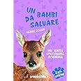 Un bambi da salvare. S.O.S. cuccioli