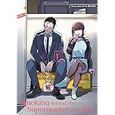 Smoking Behind the Supermarket with You 01: 1