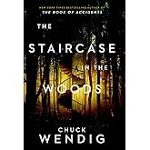 The Staircase in the Woods: The chilling new horror and Sunday Times bestseller (English Edition)