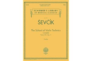 Otakar sevcik: the school of violin technics op.1 complete: Schirmer Library of Classics Volume 2091