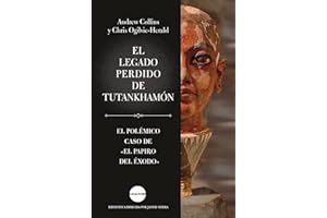 El legado perdido de Tutankhamón: El polémico caso de "El papiro del Éxodo" (Ocultura)