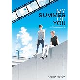 The Summer of You (My Summer of You Vol. 1)